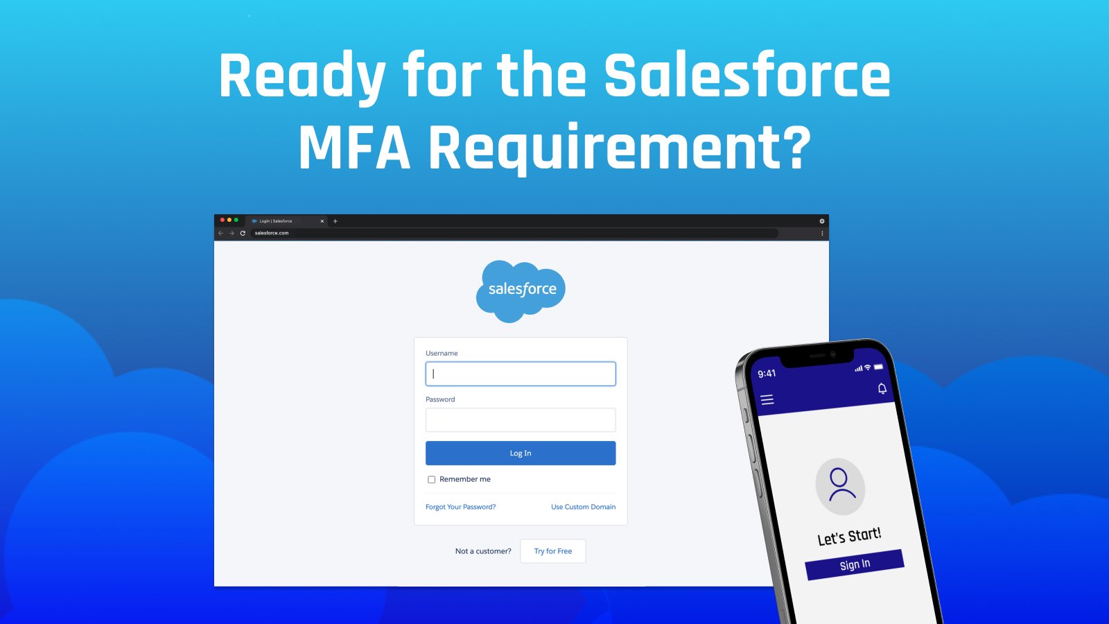 Are You Ready for the Salesforce MFA Requirement? | HYPR