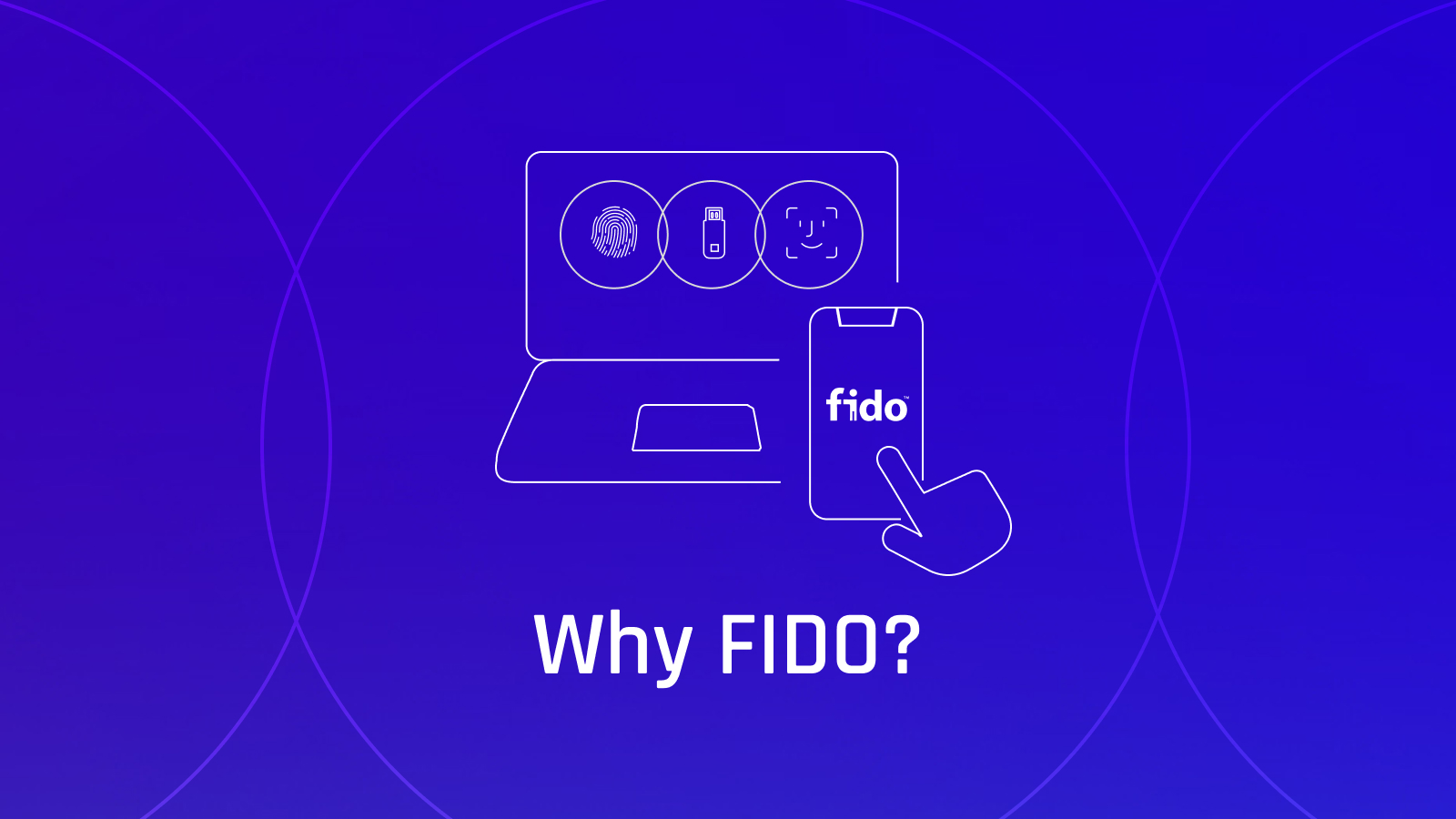 Nine Benefits of FIDO Authentication