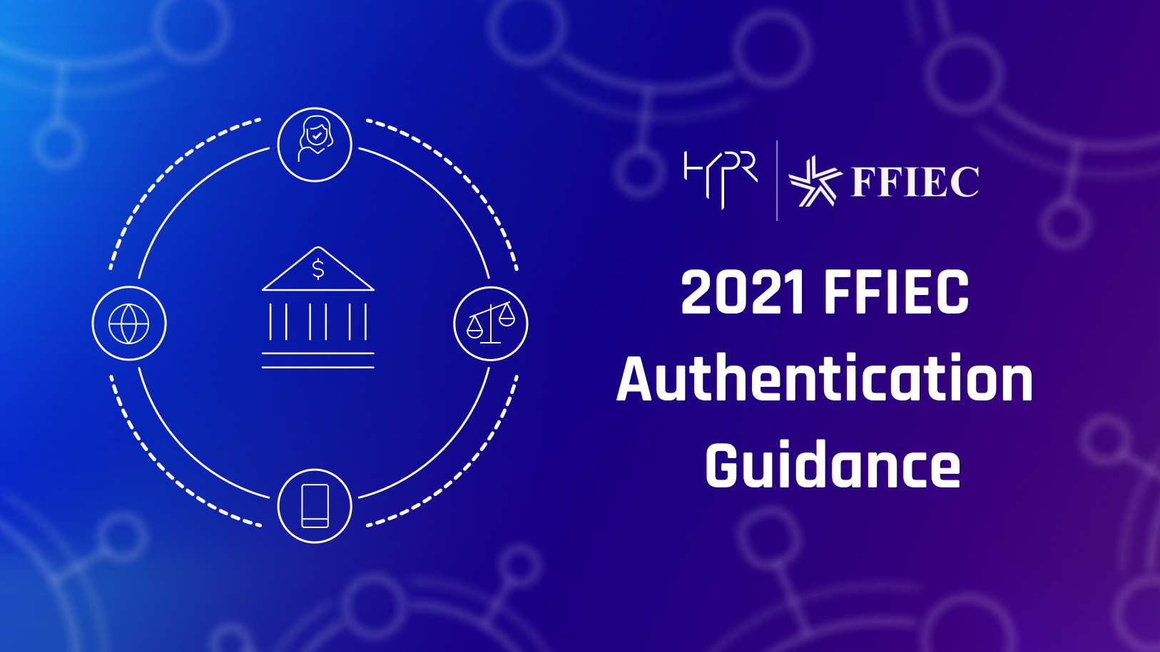 New FFIEC Standards Recommend Passwordless MFA